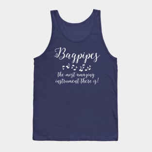 Amazing Bagpipes White Text Tank Top